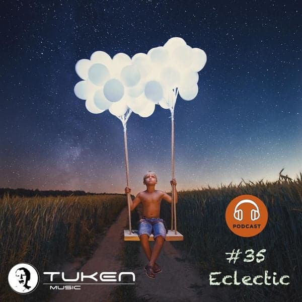 Podcast #35 / Eclectic